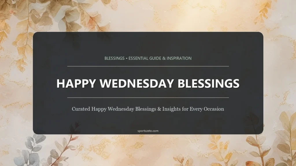 Happy Wednesday Blessings
