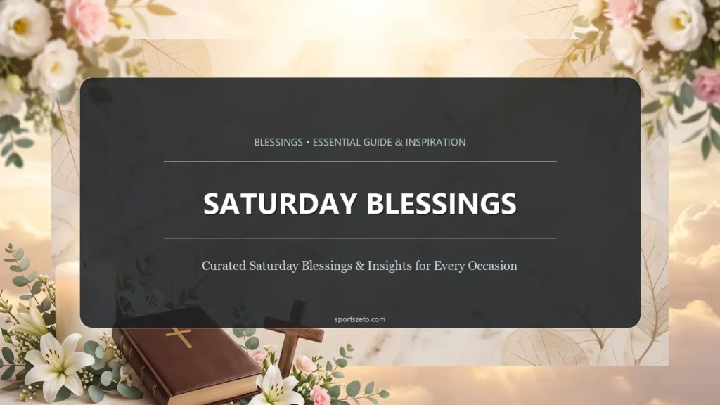 Saturday Blessings